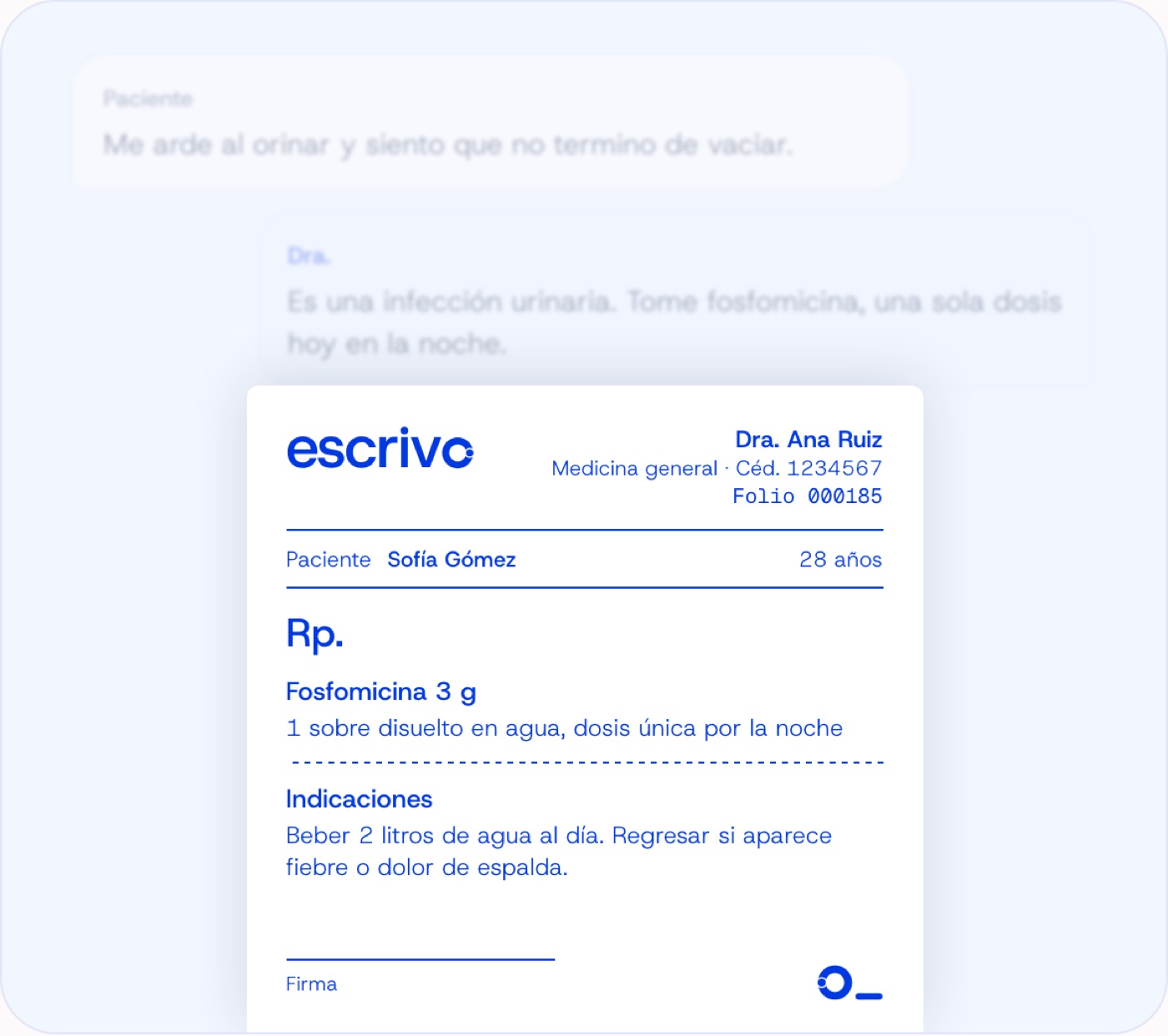 Receta de Escrivo a una tinta azul: fosfomicina 3 g, indicaciones y espacio para firma.
